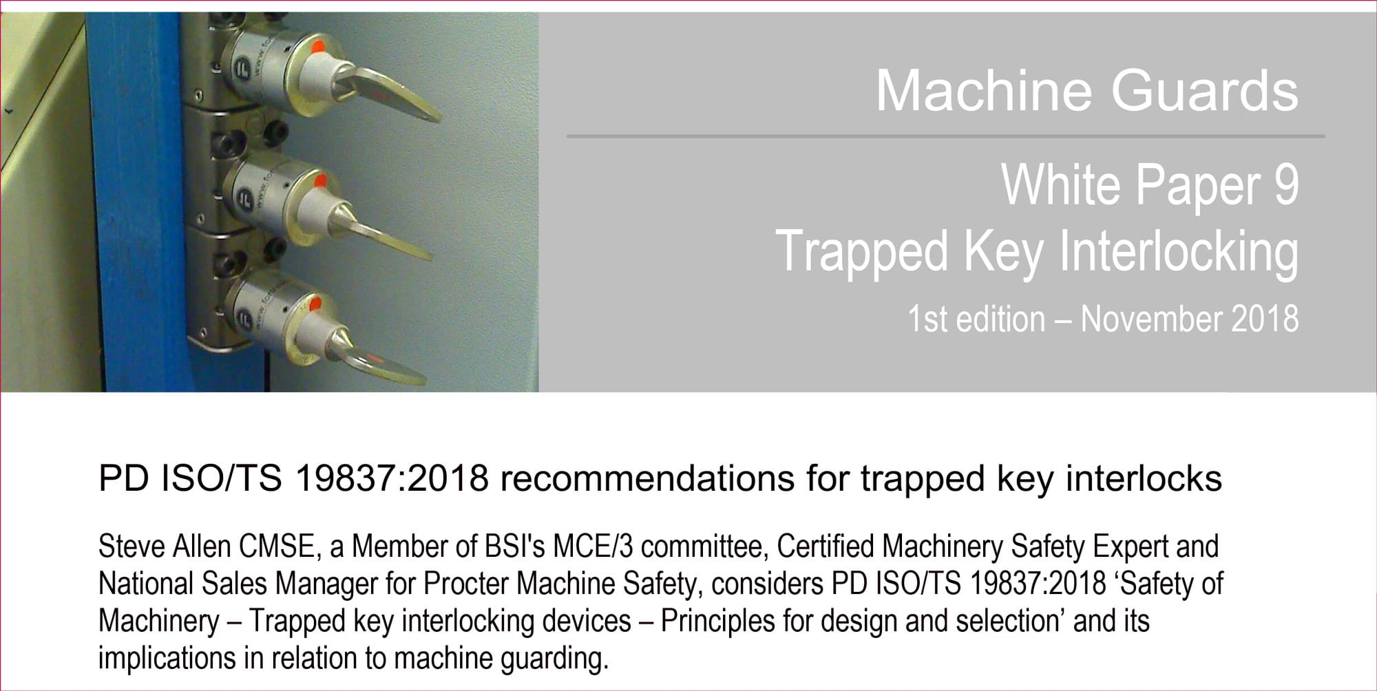 PD ISO/TS 19837:2018 for trapped key interlocks